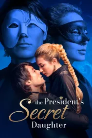 The President's Secret Daughter