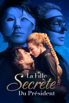La Fille Secrète Du Président