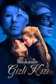 Başkanın Gizli Kızı