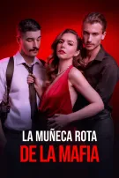 La muñeca rota de la mafia