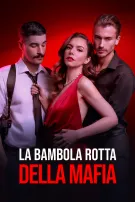 La Bambola Rotta della Mafia
