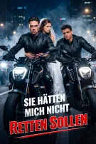 Sie hätten mich nicht retten sollen