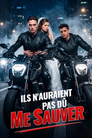 Ils N'Auraient Pas Dû Me Sauver