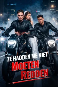 Ze Hadden Me Niet Moeten Redden