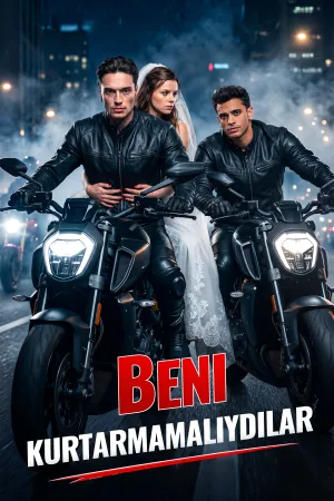 Beni Kurtarmamalıydılar