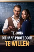 Te Jong Om Haar Professor Te Willen
