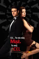 Cii... To nie mój mąż. To mój cel