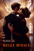 Sous la Règle Royale