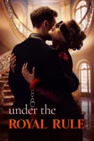 Under the Royal Rule