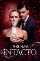 Aroma intacto