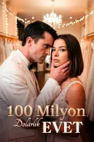 100 Milyon Dolarlık "Evet"